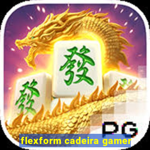 flexform cadeira gamer